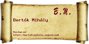 Bertók Mihály névjegykártya